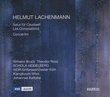 Helmut Lachenmann: Salut für Caudwell; Les Consolations; Concertini