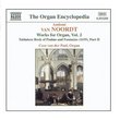 VAN NOORDT: Works for Organ, Vol.  2