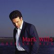 Mark Wills - Greatest Hits