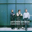 Antonin DvorÃ¡k : The Four Piano Trios