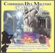 Corridos Del Milenio