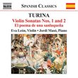 Turina: Violin Sonatas Nos. 1 & 2; El poema de una sanluquena