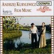 Andrzej Kurylewicz - Film Music from On the Niemen River, Polish Roads, The Doll