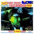 The Music From Rainer Werner Fassbinder Films (Film Score Anthology)