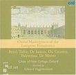 Choral Masterpieces of the European Renaissance