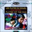Flutes of the Sun
