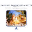 Fanfares / Simphonies & Suites