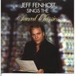 Jeff Fenholt Sings the Sacred Classics