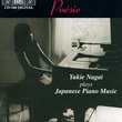 Poésie: Yukie Nagai Plays Japanese Piano Music