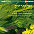 Percy Grainger: Famous Folk-Settings