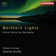 Gjeilo: Northern Lights (Choral Works)