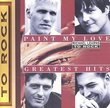 Paint My Love: Greatest Hits