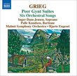 Grieg: Peer Gynt Suites; Six Orchestral Songs
