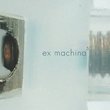 Ex Machina: Volume Funt - Edition Achtziger Jahre