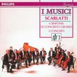 Alessandro Scarlatti: 6 Sinfonie di Concerto Grosso; 3 Concerti For Flute & Strings