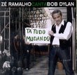 Canta Bob Dylan: Ta Tudo Mudando