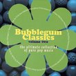 Bubble Gum Classics 2