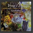 Voyage A Paris: Songs of Francis Poulenc