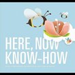 Here Now Know-How