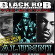 BLACK ROB MIXTAPE - IT AIN'T OVER FAMILY