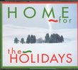 Home for the Holidays 3 Compact Discs
