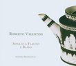 Roberto Valentini: Sonate Ã  Flauto e Basso