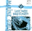 Lazy Ways / Beach Party