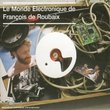 Le Monde Electronique de Francois de Roubaix 1