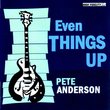 Even Things Up - Deluxe Edition