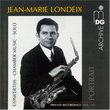 Jean-Marie Londeix: Private Recordings, Vols. 1-4