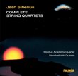 Sibelius: Complete String Quartets