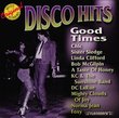 Disco Hits: Good Times