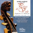 Marin Marais: Pièces de Viole, Fifth Book (First Part), Complete Recording