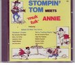 Stompin' Tom Meets "Muk Tuk" Annie [Import]