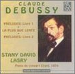 Debussy: Preludes Book 1 & 2 / Piano Works 3