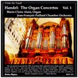 Handel: The Organ Concertos, Vol. 1