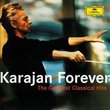 Karajan Forever: The Greatest Classical Hits