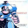 Welcome to Plastic City