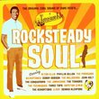 Rocksteady Soul: Original Cool Sound of Duke Reid