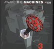 Awake the Machines Volume 3