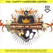 History of Dance, Vol. 5: The Happy Hardcore Edition