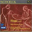 Schoeck: Elegie Op.36