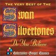 Very Best of the Swan Silvertones