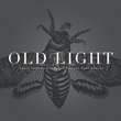 Old Light: Songs from my Childhood & Other Gone Worlds
