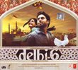 Delhi 6 (CD) (2009)(A.R.Rahman/ Oscar winner for Slumdog Millionaire / Indian Music/ Bollywood Movie / Indian Cinema / Hindi Film)