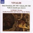 Vivaldi: Sacred Music Vol. 1 - Dixit Dominus, RV 595; Gloria, RV 588; Nulla in mundo pax sincera