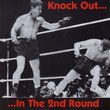 Knockout in the 2nd Round