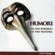 Humori - Carnival and Lent - The Theatre of the Humours