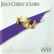 Jesus Christ Is Lord (Songs of Hope): A Live! Praise Experience from Marantha Music