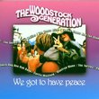 Woodstock Generation: We Got to Have Pea